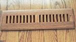 Most wood vents are stocked in Birch, Hickory, Red oak, ...